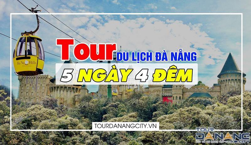 Tour Đà Nẵng 5 ngày 4 đêm